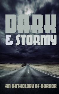 Cover image for Dark & Stormy