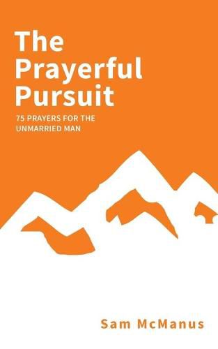 Cover image for The Prayerful Pursuit