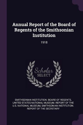 Cover image for Annual Report of the Board of Regents of the Smithsonian Institution
