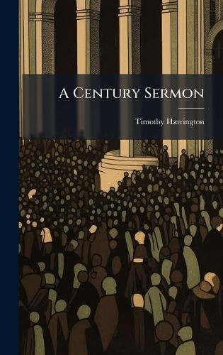 Cover image for A Century Sermon