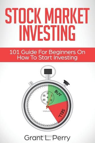 Cover image for Stock Market Investing: 101 Guide For Beginners On How To Start Investing