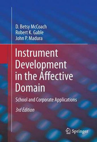 Cover image for Instrument Development in the Affective Domain: School and Corporate Applications