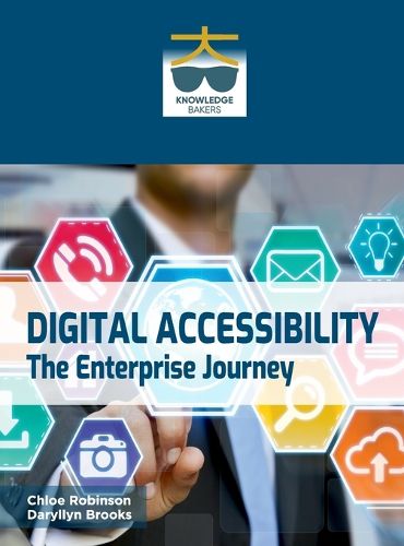 Cover image for Digital Accessibility: The Enterprise Journey