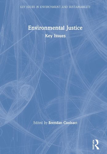 Cover image for Environmental Justice: Key Issues