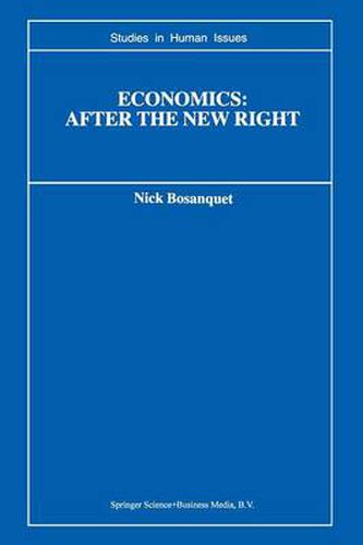 Economics: After the New Right