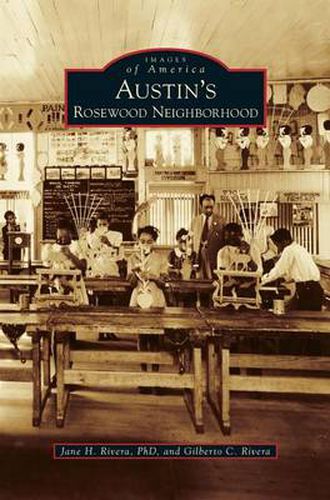 Cover image for Austin's Rosewood Neighborhood