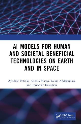 Cover image for AI Models for Human and Societal Beneficial Technologies on Earth and in Space