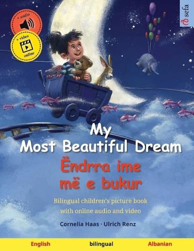 Cover image for My Most Beautiful Dream - Endrra ime me e bukur (English - Albanian)
