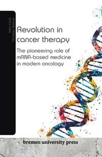 Cover image for Revolution in cancer therapy