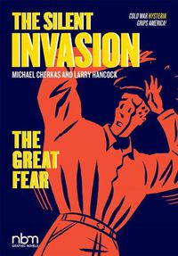Cover image for The Silent Invasion Vol. 2: The Great Fear