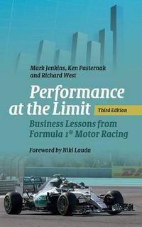 Cover image for Performance at the Limit: Business Lessons from Formula 1 (R) Motor Racing