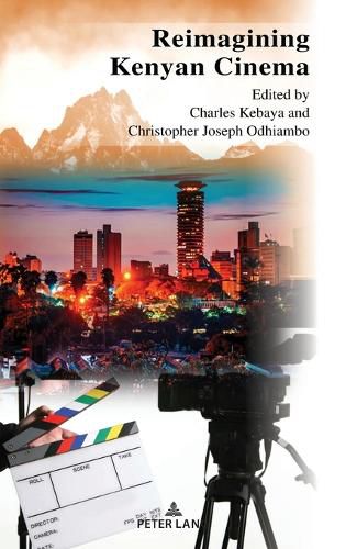 Cover image for Reimagining Kenyan Cinema