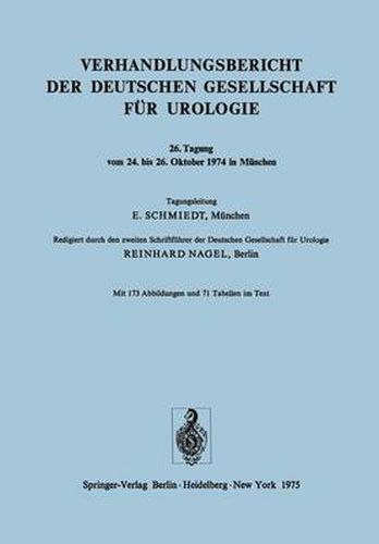 Cover image for Verhandlungsbericht Der Deutschen Gesellschaft Fur Urologie: Tagung Vom 24. Bis 26. Oktober 1974 in Munchen