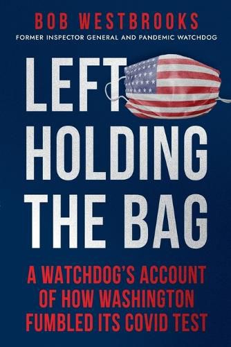 Cover image for Left Holding the Bag