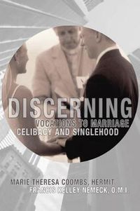 Cover image for Discerning Vocations to Marriage, Celibacy and Singlehood