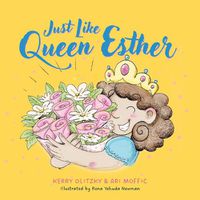 Cover image for Just Like Queen Esther