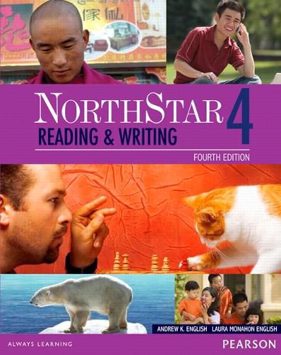 Cover image for NorthStar Reading and Writing 4 Student Book with Interactive Student Book access code and MyEnglishLab