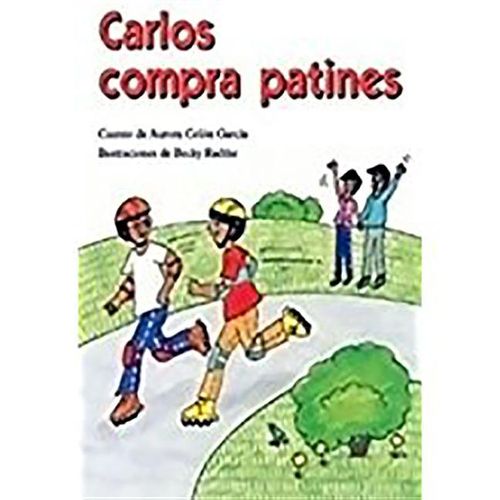 Cover image for Carlos Compra Patines (Carlos Buys Skates): Individual Student Edition Morado (Purple)