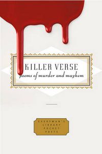 Cover image for Killer Verse: Poems of Murder and Mayhem