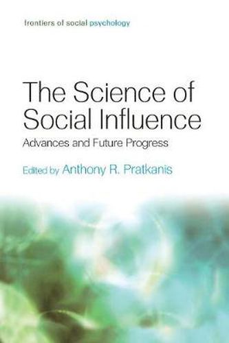 Cover image for The Science of Social Influence: Advances and Future Progress