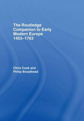 Cover image for The Routledge Companion to Early Modern Europe, 1453-1763