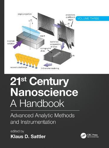 Cover image for 21st Century Nanoscience - A Handbook: Advanced Analytic Methods and Instrumentation (Volume 3)