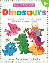 Cover image for My First Activity: Dinosaurs