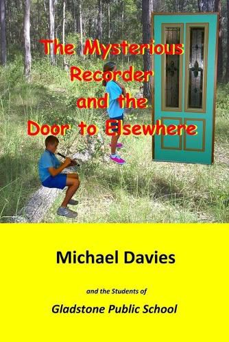Cover image for The Mysterious Recorder and the Door to Elsewhere