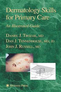 Cover image for Dermatology Skills for Primary Care: An Illustrated Guide