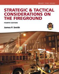 Cover image for Strategic & Tactical Considerations on the Fireground