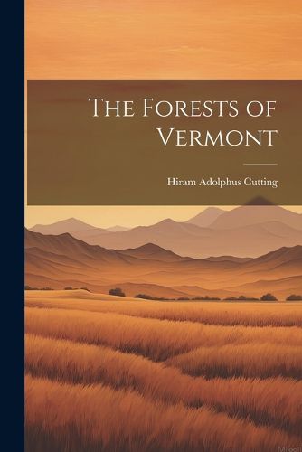 The Forests of Vermont