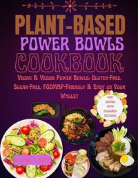 Cover image for Plant-Base Power Bowls Cookbook
