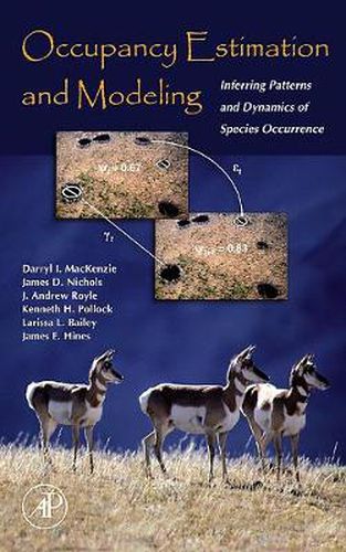 Cover image for Occupancy Estimation and Modeling: Inferring Patterns and Dynamics of Species Occurrence