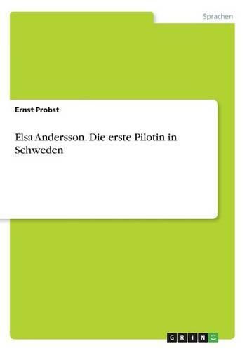 Cover image for Elsa Andersson. Die Erste Pilotin in Schweden