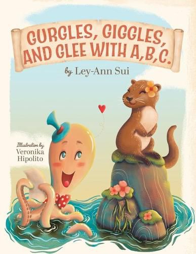 Cover image for Gurgles, Giggles, and Glee with A, B, C.