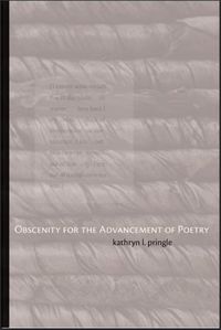 Cover image for Obscenity for the Advancement of Poetry