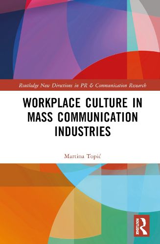 Cover image for Workplace Culture in Mass Communication Industries