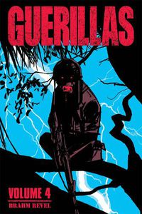 Cover image for Guerillas Volume 4