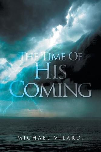 Cover image for The Time of His Coming: 2029