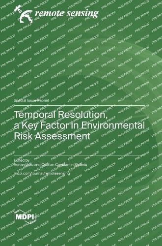 Cover image for Temporal Resolution, a Key Factor in Environmental Risk Assessment