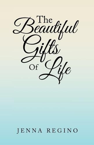 Cover image for The Beautiful Gifts of Life