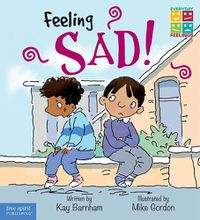 Cover image for Feeling Sad!