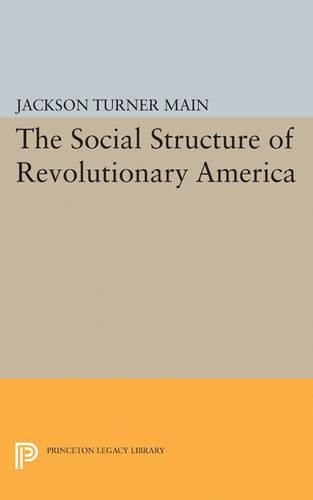 Cover image for Social Structure of Revolutionary America