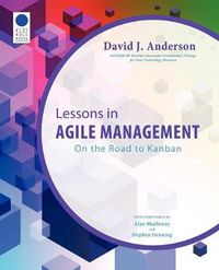 Cover image for Lessons in Agile Management: On the Road to Kanban