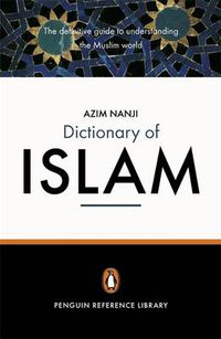 Cover image for The Penguin Dictionary of Islam