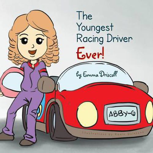 Cover image for The Youngest Racing Driver Ever!