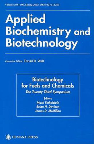 Biotechnology for Fuels and Chemicals: The Twenty-Third Symposium