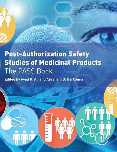 Cover image for Post-Authorization Safety Studies of Medicinal Products: The PASS Book