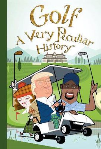 Cover image for Golf: A Very Peculiar History