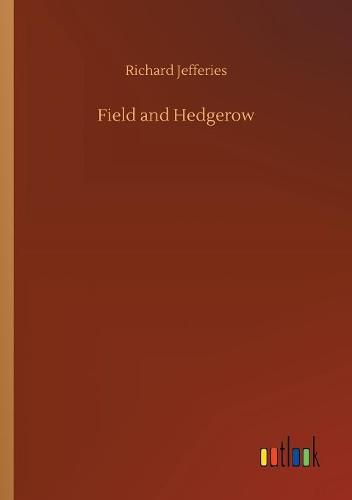 Cover image for Field and Hedgerow